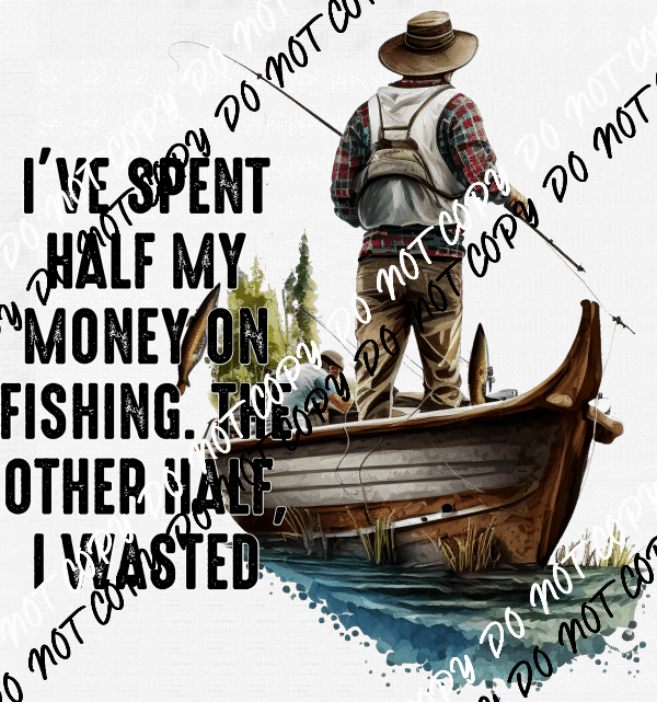 I've Spent Half My Money on Fishing DTF Transfer - We Print U Press DTF Transfers