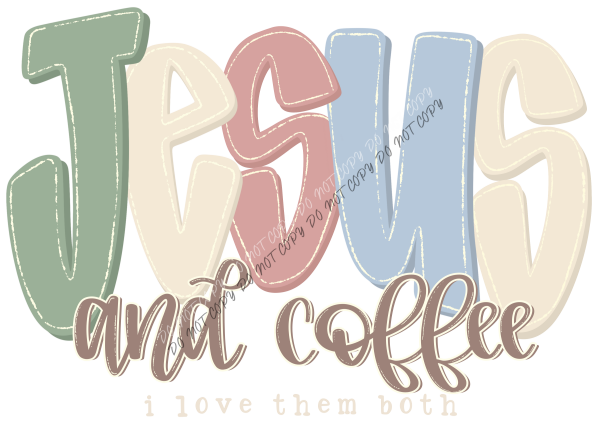 Jesus and Coffee DTF Transfer RTP DTF Transfers