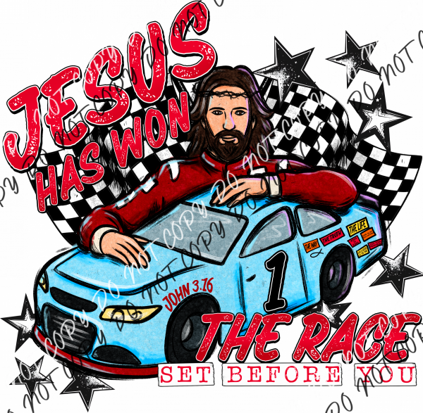 Jesus Has Won The Race Dtf Transfer Rtp Transfers