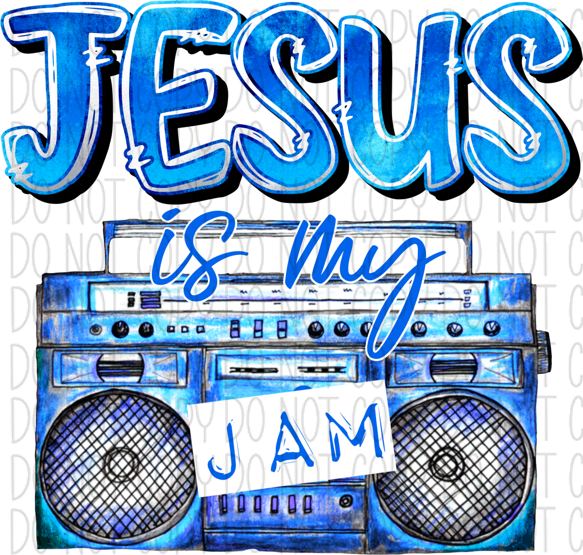 Jesus Is My Jam Blue And White Dtf Transfer