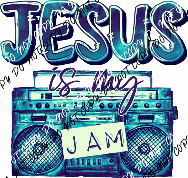 Jesus is My Jam Turquoise and White DTF Transfer - We Print U Press DTF Transfers