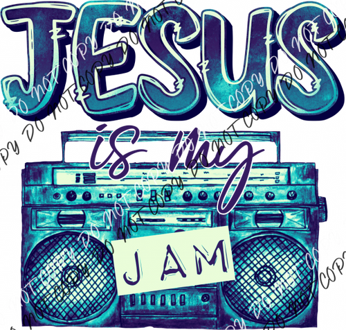 Jesus Is My Jam Turquoise And White Dtf Transfer