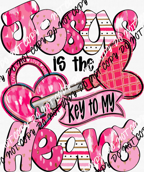 Jesus Key to My Heart DTF Transfer - We Print U Press DTF Transfers