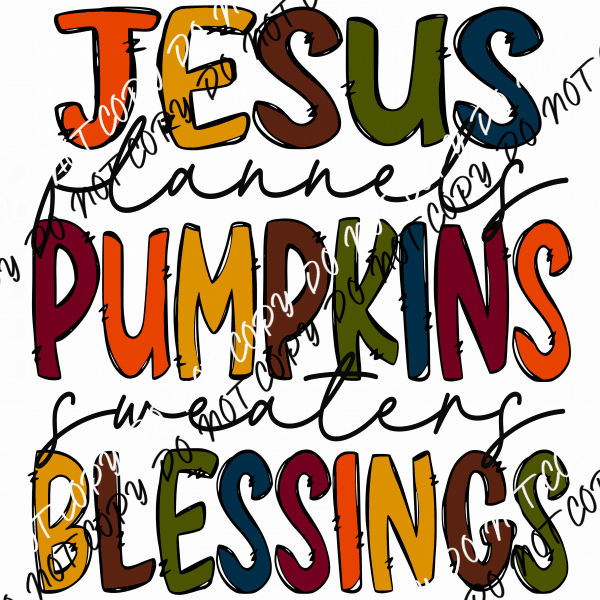 Jesus Pumpkins Blessings DTF Transfer - We Print U Press DTF Transfers