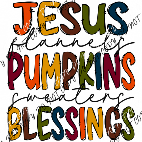 Jesus Pumpkins Blessings Dtf Transfer Rtp Transfers