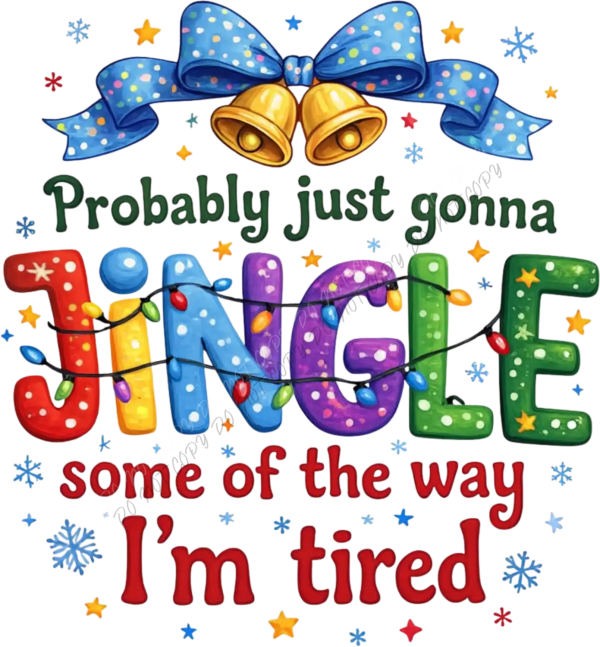 Colorful jingle bell letters with festive bow and stars, ready to press dtf transfer with holiday humor design