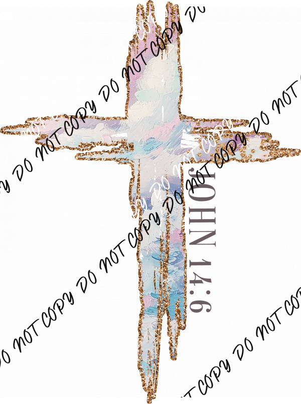 John 14:6 Cross DTF Transfer - We Print U Press DTF Transfers