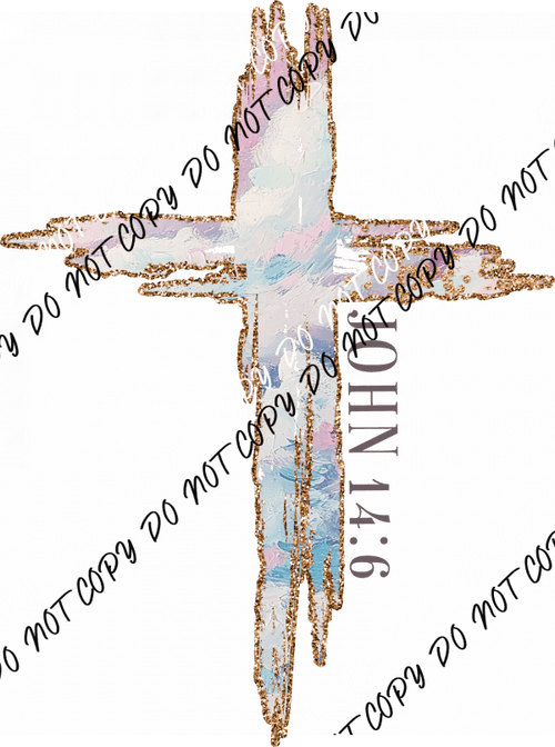 John 14:6 Cross DTF Transfer - We Print U Press DTF Transfers