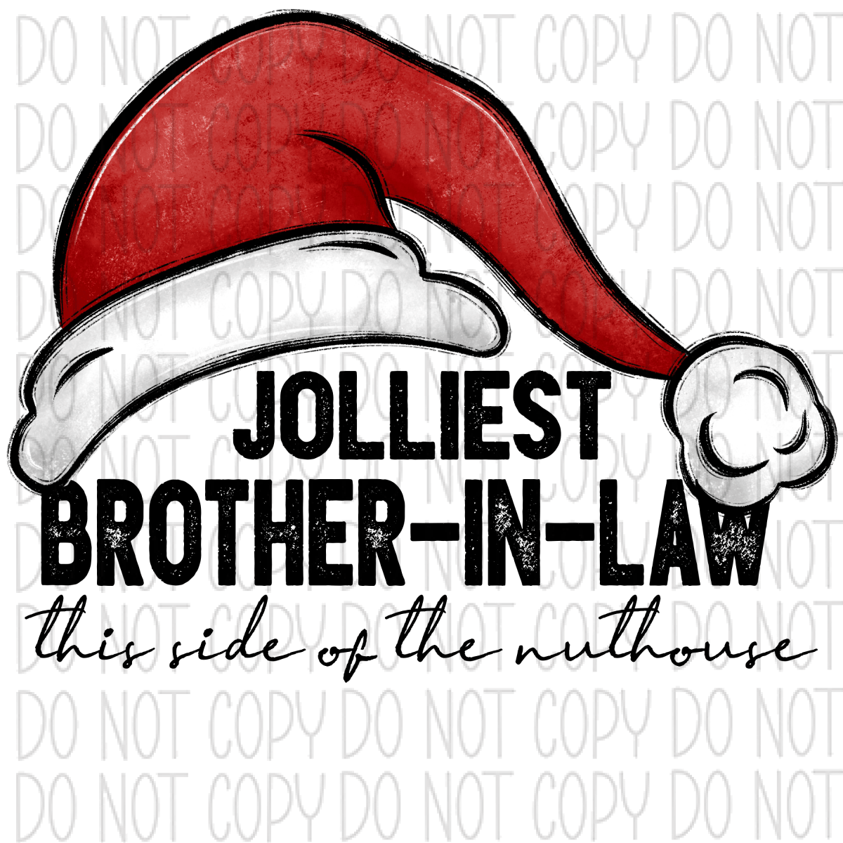 Jolliest (Title) This Side Of The Nuthouse Dtf Transfer (See Occupation Name Options) Adult S-2X 11