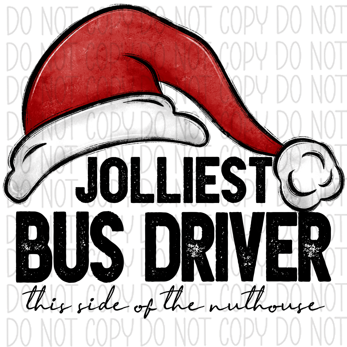 Jolliest (Title) This Side Of The Nuthouse Dtf Transfer (See Occupation Name Options) Adult S-2X 11