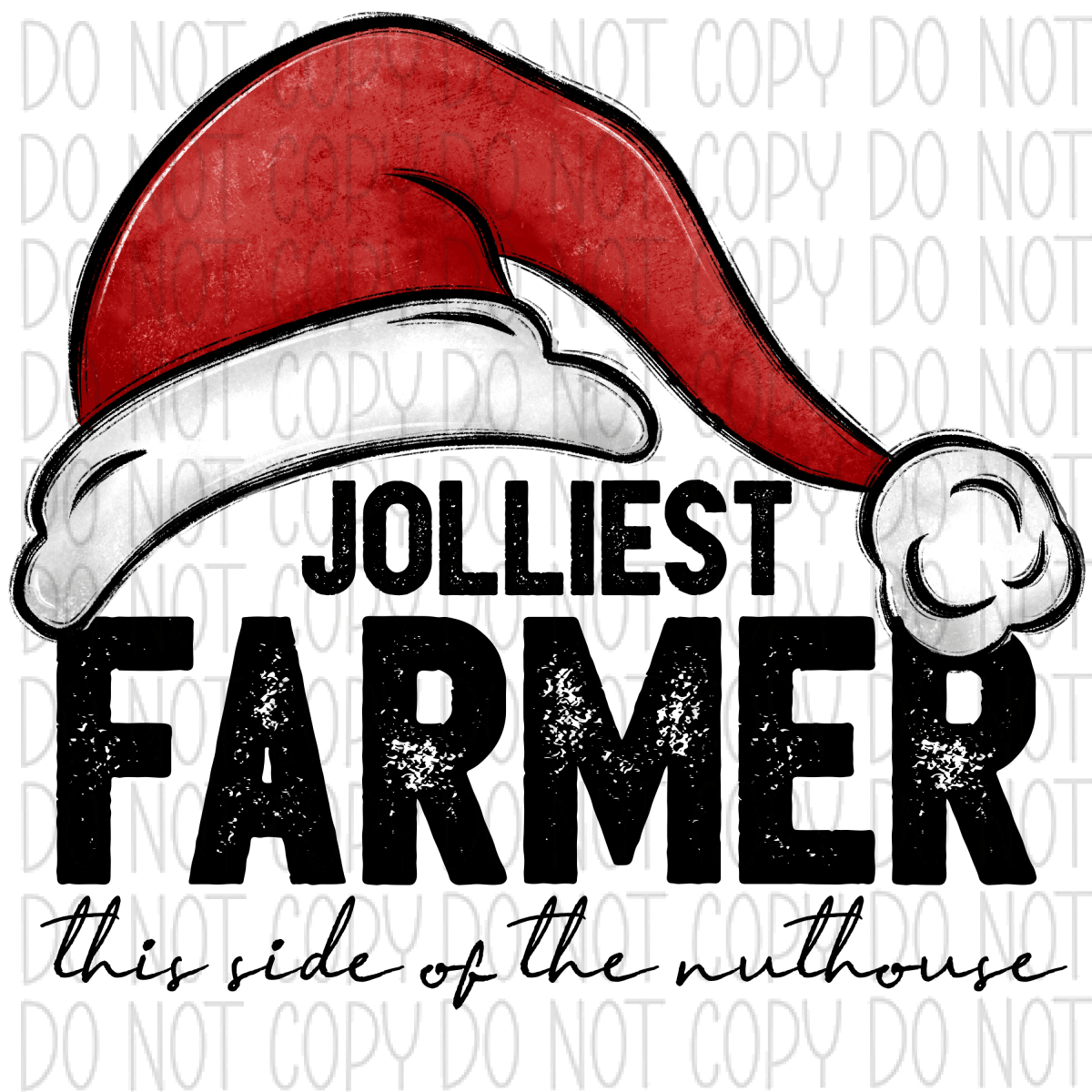 Jolliest (Title) This Side Of The Nuthouse Dtf Transfer (See Occupation Name Options) Adult S-2X 11