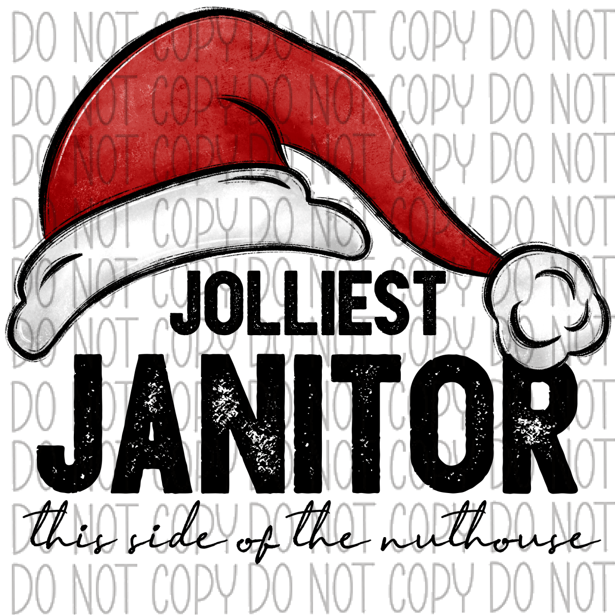 Jolliest (Title) This Side Of The Nuthouse Dtf Transfer (See Occupation Name Options) Adult S-2X 11