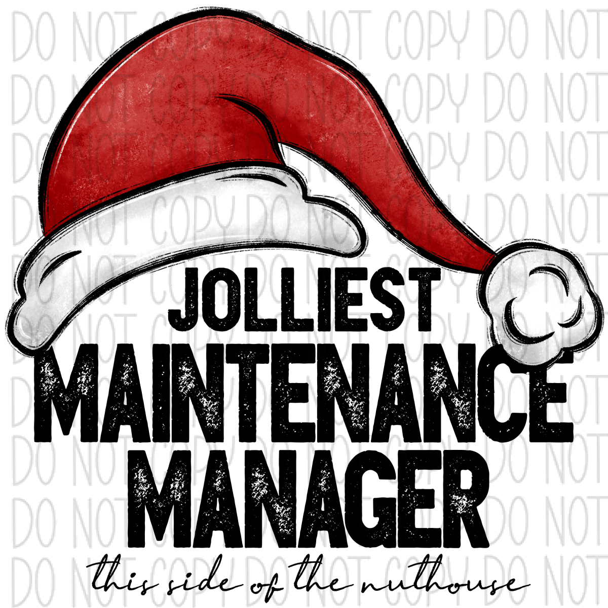 Jolliest (Title) This Side Of The Nuthouse Dtf Transfer (See Occupation Name Options) Adult S-2X 11