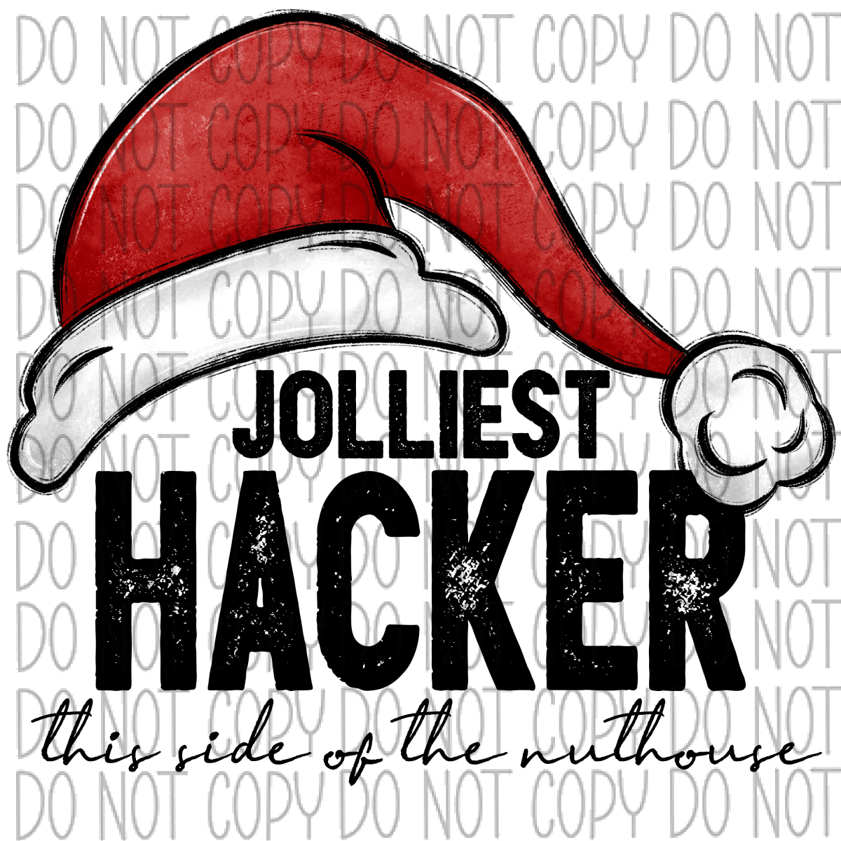 Jolliest (Title) This Side Of The Nuthouse Dtf Transfer (See Occupation Name Options) Adult S-2X 11