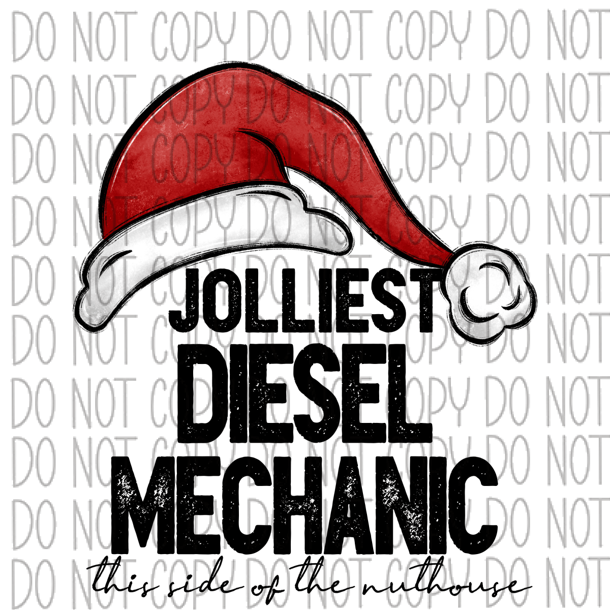 Jolliest (Occupation) This Side Of The Nuthouse Dtf Transfer (See Occupation Name Options) Rtp