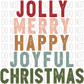 Jolly Merry Happy Joyful Christmas Distressed Text Dtf Transfer Rtp Transfers