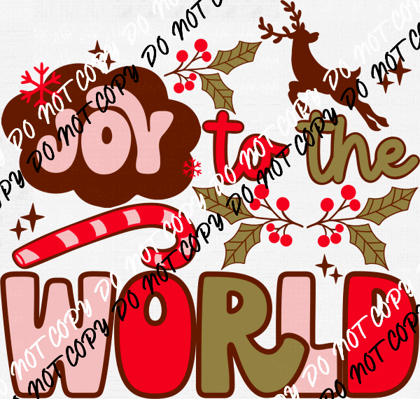 Joy To The World Reindeer DTF Transfer - We Print U Press DTF Transfers