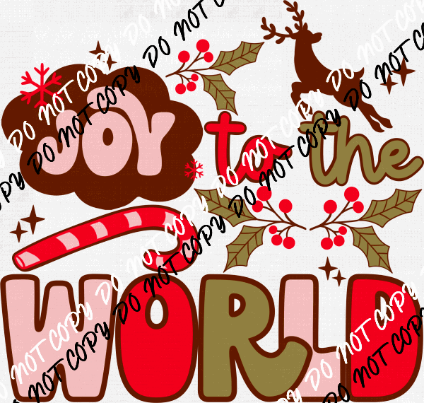 Joy To The World Reindeer DTF Transfer - We Print U Press DTF Transfers