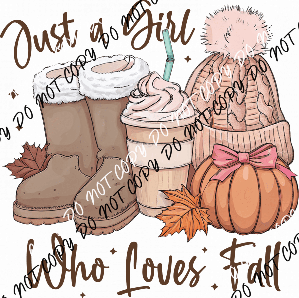 Just a Girl Who Loves Fall Essentials DTF Transfer - We Print U Press DTF Transfers