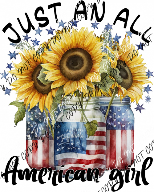 Just An All American Girl Sunflower Glass Jars Dtf Transfer