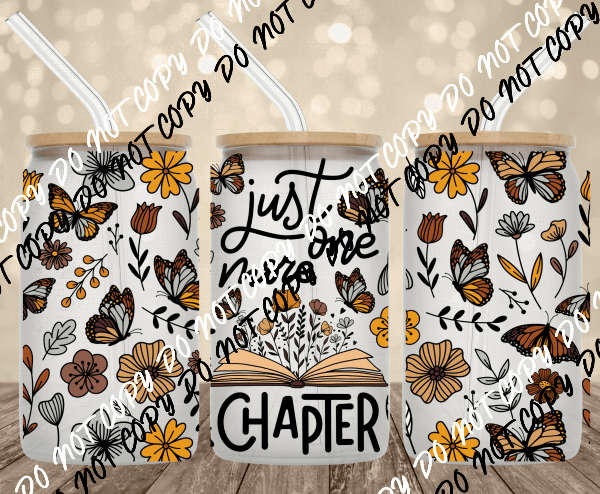 Just One More Chapter DTF and UV Bundle - We Print U Press DTF Transfers