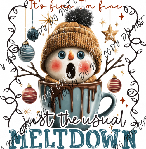 Just the Usual Meltdown DTF Transfer RTP DTF Transfers