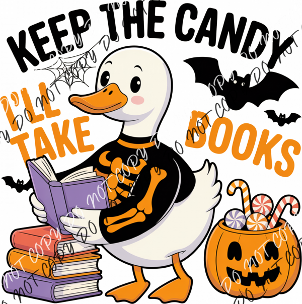 Keep the Candy I’ll Take Books DTF Transfer RTP DTF Transfers