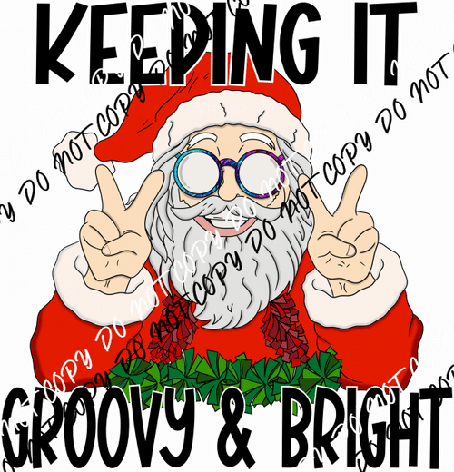 Keeping it Groovy & Bright Santa DTF Transfer - We Print U Press DTF Transfers