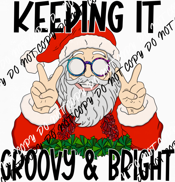 Keeping it Groovy & Bright Santa DTF Transfer - We Print U Press DTF Transfers