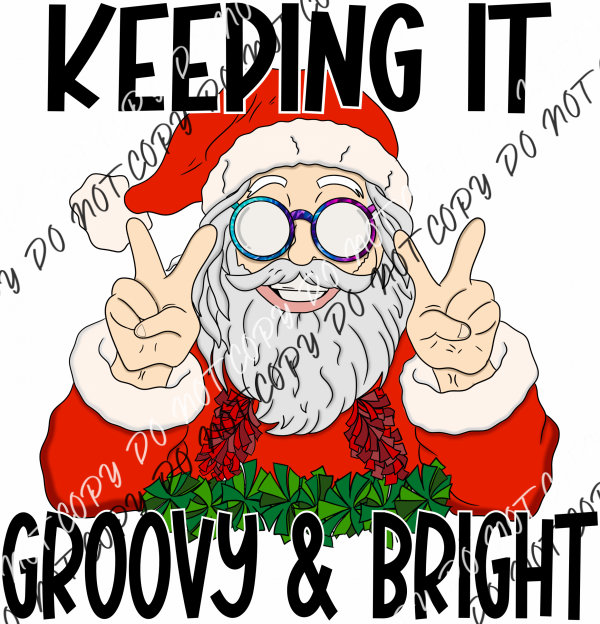 Keeping It Groovy & Bright Santa Dtf Transfer Rtp Transfers