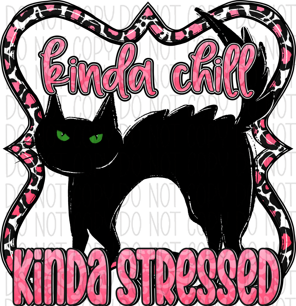 Kinda Chill Stressed Cat Dtf Transfer Rtp Transfers