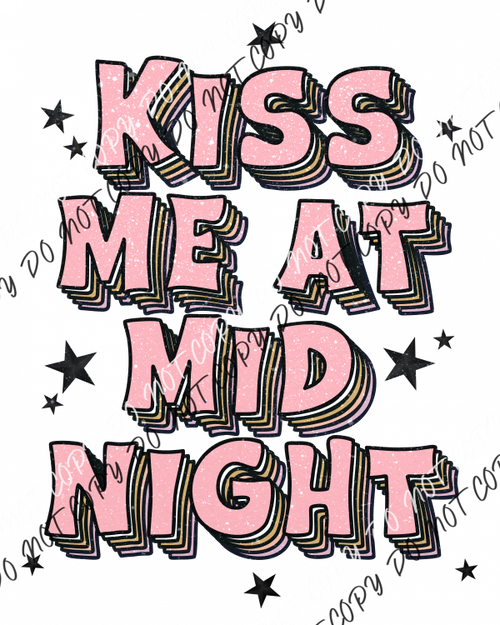 Kiss Me At Midnight Dtf Transfer Transfers