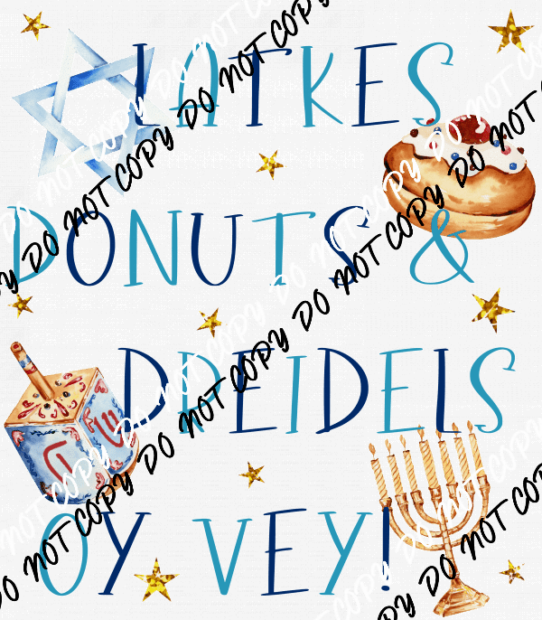 Latkes Donuts Dreidels Oy Vey DTF Transfer - We Print U Press DTF Transfers