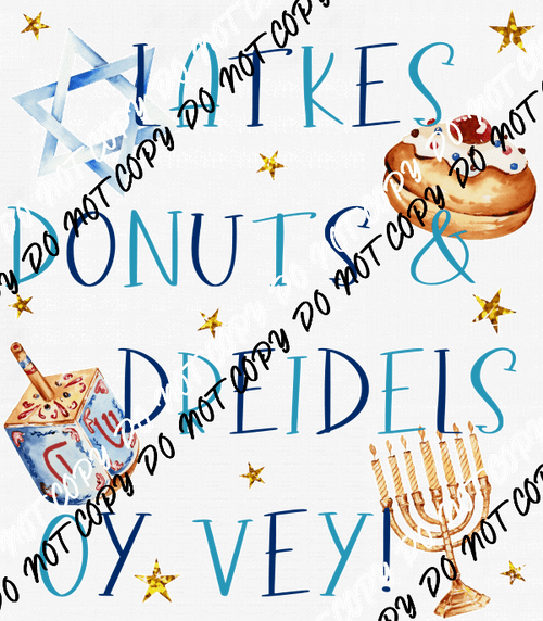 Latkes Donuts Dreidels Oy Vey DTF Transfer - We Print U Press DTF Transfers