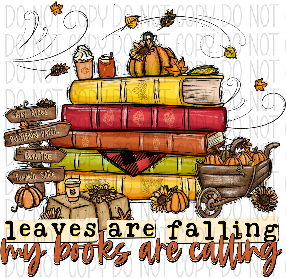 Leaves Are Falling My Books Calling Fall Dtf Transfer Rtp Transfers