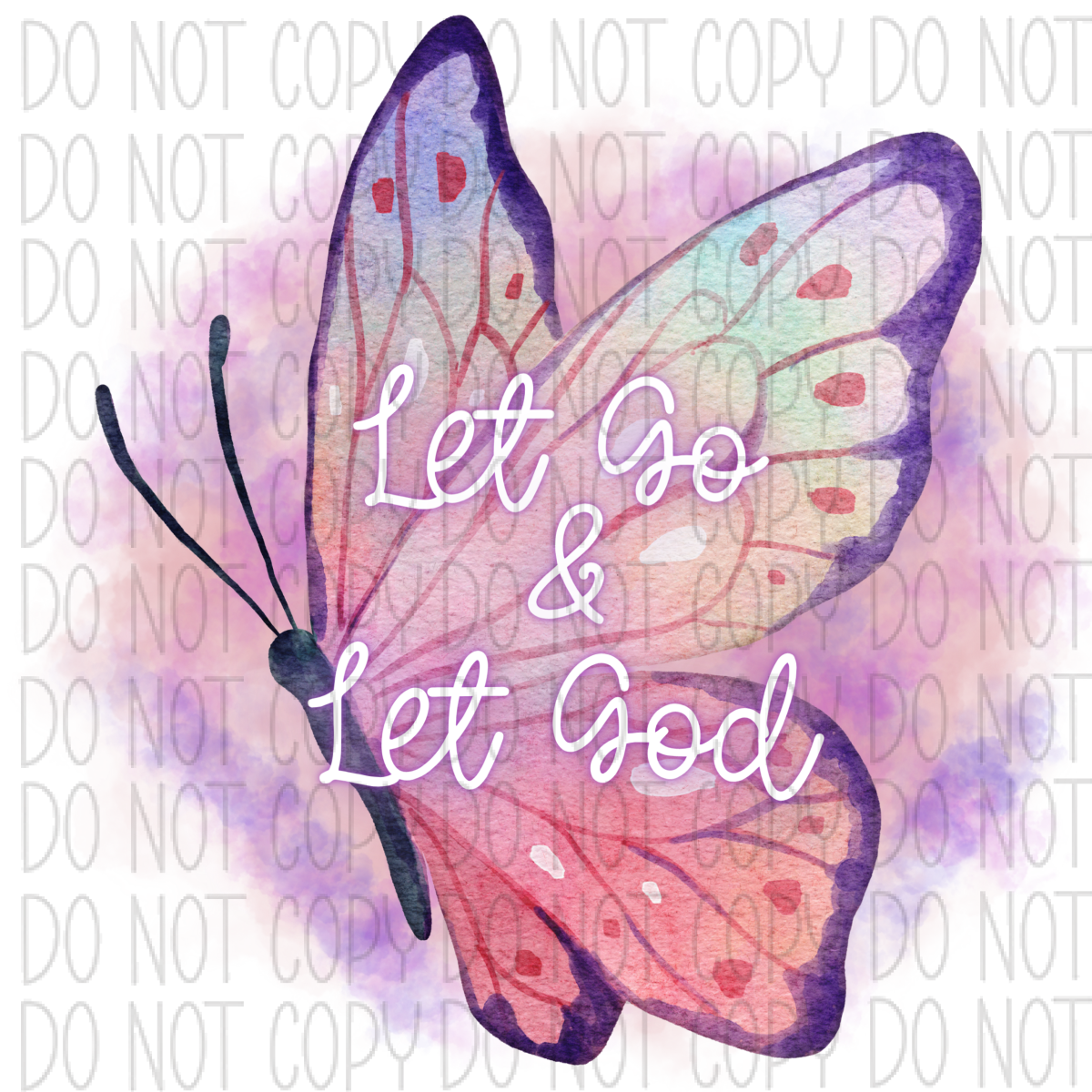 Let Go And God Butterfly Pink Dtf Transfer
