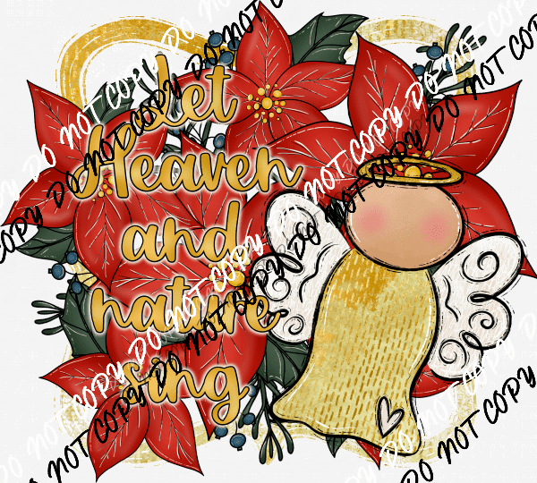 Let Heaven and Nature Sing Angel DTF Transfer - We Print U Press DTF Transfers