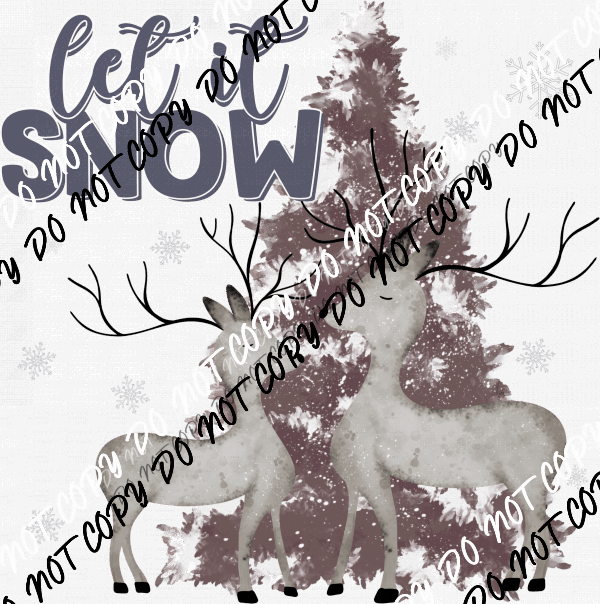 Let It Snow Deer DTF Transfer - We Print U Press DTF Transfers