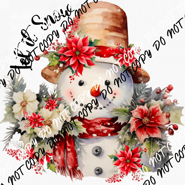 Let it Snow Snowman with Florals DTF Transfer - We Print U Press DTF Transfers