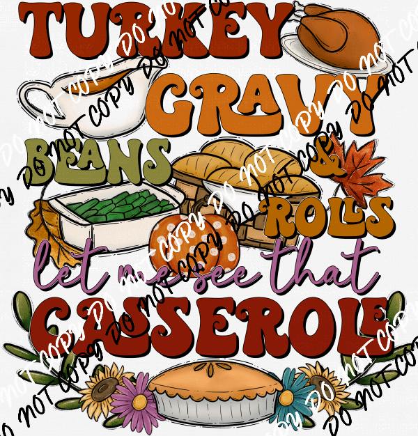 Let Me See that Casserole DTF Transfer - We Print U Press DTF Transfers