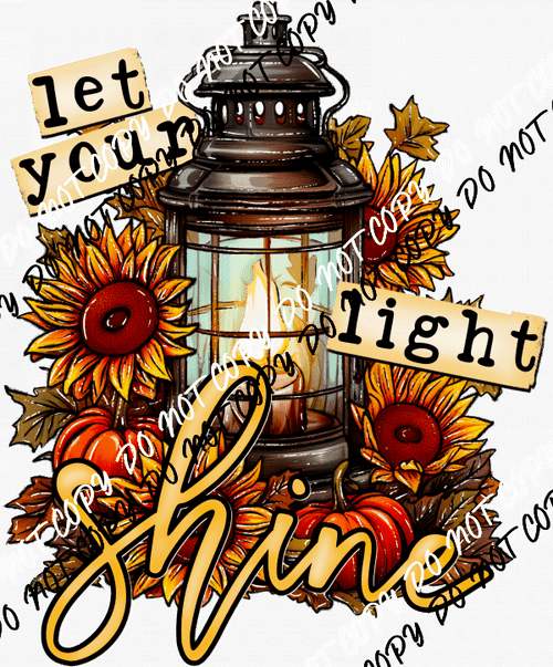 Let Your Light Shine Fall Lantern DTF Transfer - We Print U Press DTF Transfers