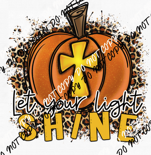 Let Your Light Shine Pumpkin with Cross DTF Transfer - We Print U Press DTF Transfers