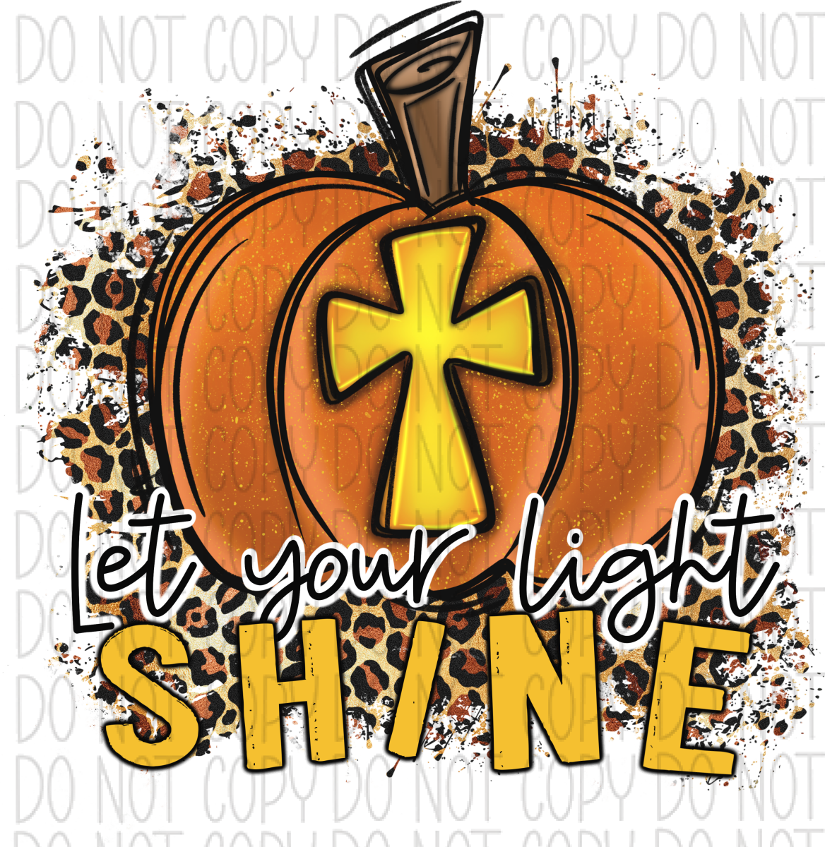 Let Your Light Shine Pumpkin With Cross Dtf Transfer Rtp Transfers