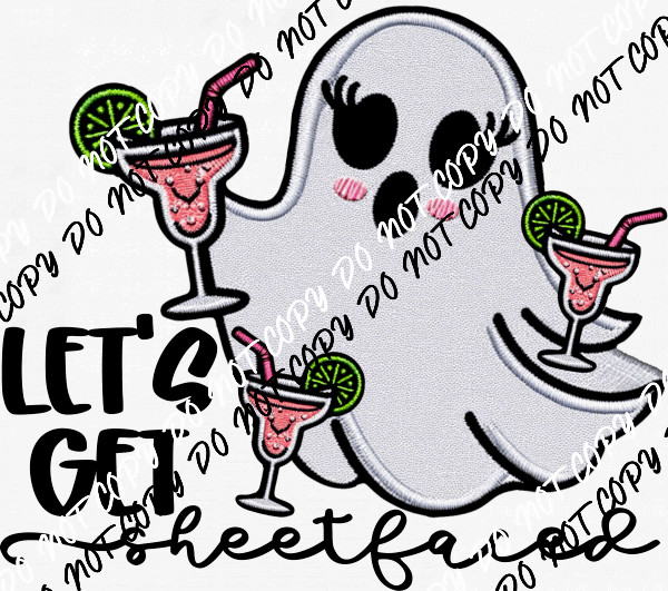 Let's Get Sheetfaced Ghost Faux Embroidery DTF Transfer - We Print U Press DTF Transfers