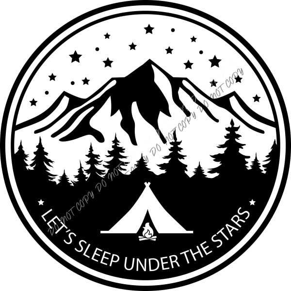 Let’s Sleep Under the Stars DTF Transfer RTP DTF Transfers