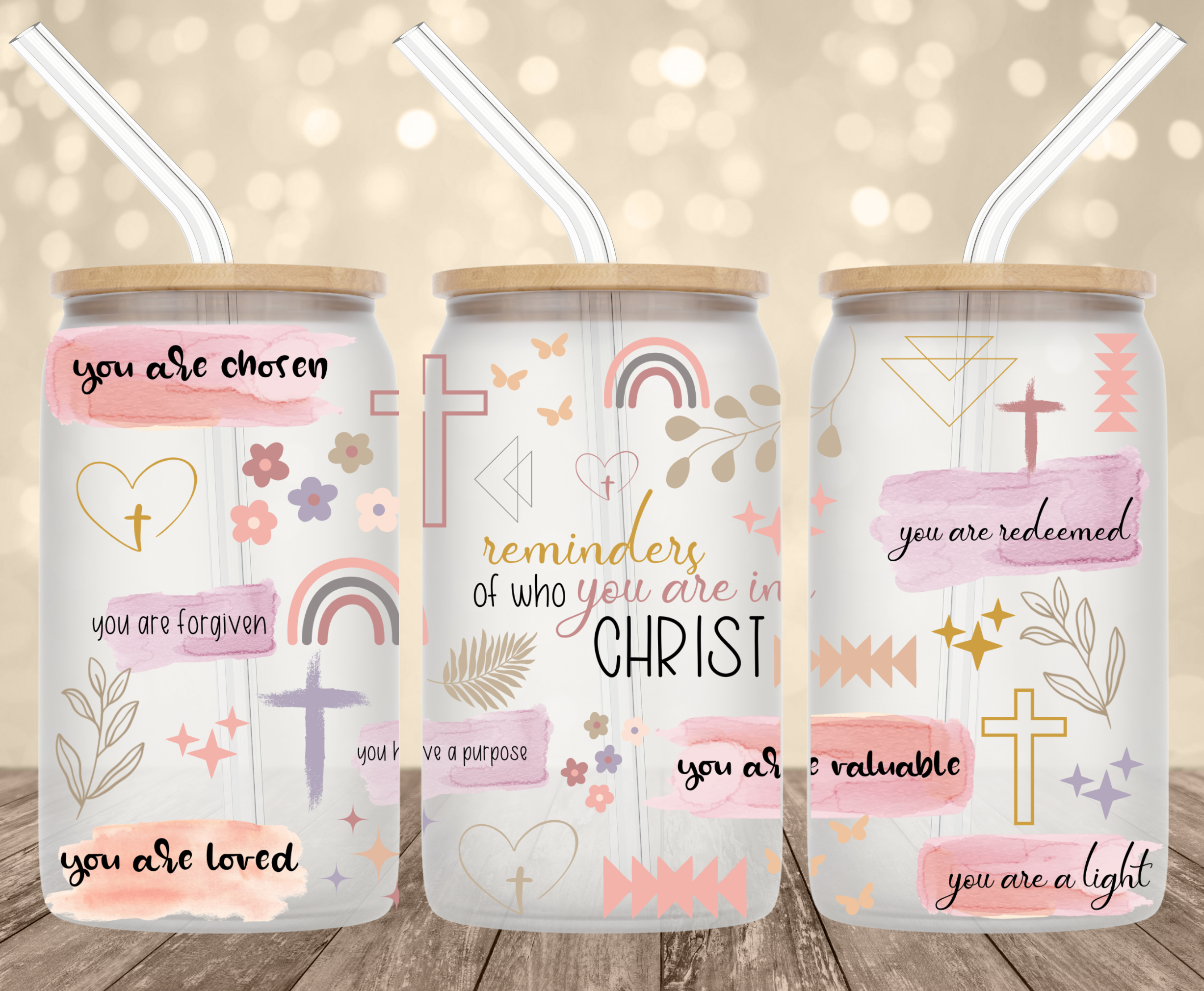 Reminders of Who You Are in Christ UV Transfer for 16 oz Glass Can Tumblers