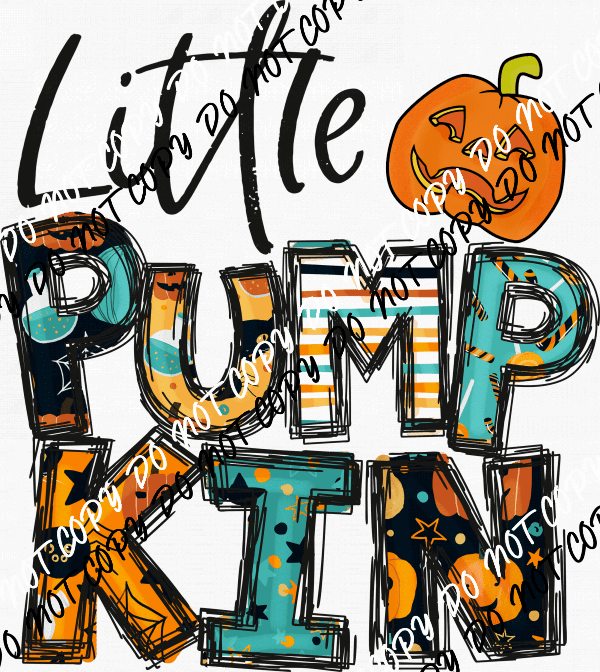 Little Pumpkin Text DTF Transfer - We Print U Press DTF Transfers