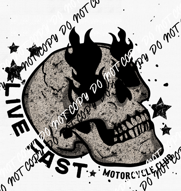 Live Fast Motorcycle Skull DTF Transfer - We Print U Press DTF Transfers