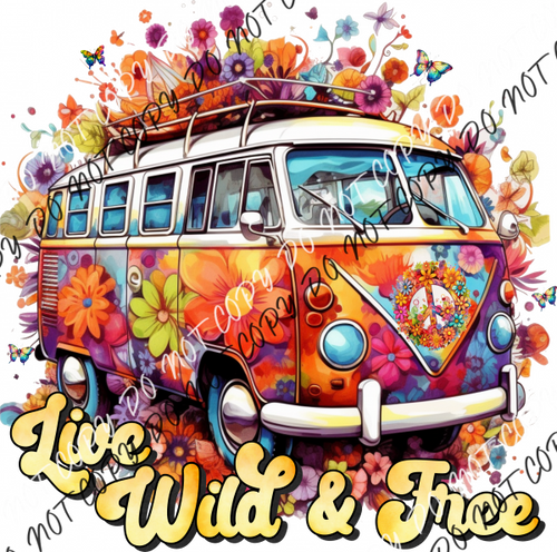 Live Wild And Free Van Dtf Transfer Rtp Transfers