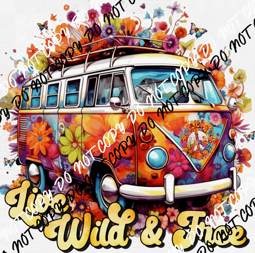 Live Wild and Free Van DTF Transfer - We Print U Press DTF Transfers